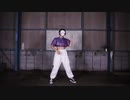 【もーきょむ】ロキ　踊ってみた