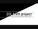 ZOLA 9th project ! / カウントダウン企画のお知らせ