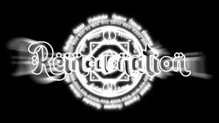 【NNIオリジナル】Reincarnation【サイトランス】