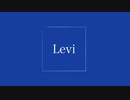 Levi / 初音ミク