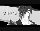 【MMD刀剣乱舞】SNOBBISM【Kei式燭台切光忠】