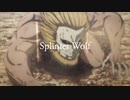 【MAD】Splinter Wolf