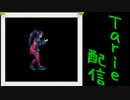 [MUGEN]  実況付きP操作 　Tarie配信_36キャラ目  黒咲壬羽_後半