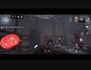 【第五人格】【IdentityV】もっと第五人格で遊びたい＃15【女性実況】【いっぱんくおりてぃず】