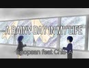 【知声】A Rainy Day In My Life / 【Chis-A】