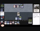 【MTG】９年ぶりに復帰したゆっくりのモミールベーシックpart14【MO】