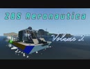 【Stormworks】モジュラーエンジン・フルードジェットで快速レスキューZBS Aeronautica Vol.2