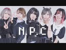 【踊ってみた】N.P.C / 夜光性アミューズ【つづみおしよたるとあらん】