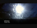 sirena / kizuka ramu feat.VY1