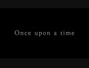 【vflower】Once Upon A Time/Cruz