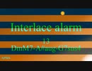 【第4音楽修行】Interlace alram 13 "DmM7-A#aug-G7sus4"