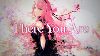 There You Are / 書店太郎 feat.巡音ルカ