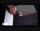 【実況】LIFE IS STRANGE ＃36