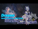 Dreams /   No.7/Seven & めろう/Merrow  (NEUTRINO)