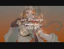 【知声】アークディスチャージ / arc discharge【Chis-A】