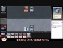 【MTG】９年ぶりに復帰したゆっくりのモミールベーシックpart20【MO】