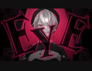 【歌ってみた】EYE/宇参映流キ(cover)
