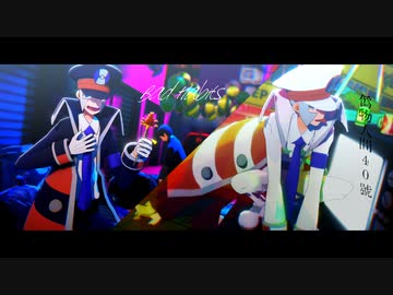 【MMDポケモン】偽物人間40号/Bad Habits【クダリ/ノボリ】