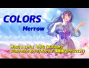 COLORS /  めろう/Merrow (NEUTRINO)