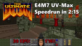 【Doom】Ultimate Doom E4M7 ～And Hell Followed～ UV-Max in 2:15