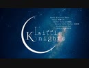 リトルナイツ[歌ってみた]x濃染かなとx