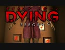 【実況】魚男の潜むホステルから脱出する DYING:Reborn：07