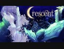 Crescent (Vocaloid Ver.)