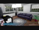 House Flipper　ゆっくり&ボイロ実況プレイ動画　Part02