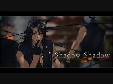 【MMDツイステ】Shadow Shadow【サバナクロー】