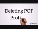 Deleting POF Profile ? Dial 18552763666