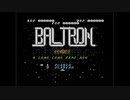 【実況】バルトロンをいい大人達が本気で遊んでみた。