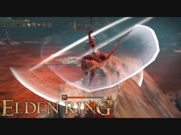 信仰技量の王となる。part _ 023【ELDENRING _ エルデンリング】