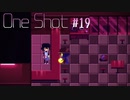 【パズルアドベンチャー系】世間知らずが世界を救うOneShot#19【エレベーターを直せ】