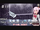 ROSAの There Is No Game: Wrong Dimension#11【CeVIOAI実況】
