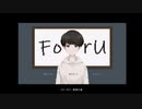 ４分しかプレイできない目で”観”るノベルゲーム【Fo□rU】