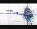 Collapse feat.iris