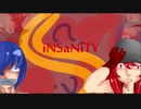 【歌ってみた】iNSaNiTY【コラボっ！しませんか？】