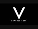 ARMORED CORE V STORY MISSION 00