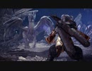ネギのゲーム実況　MONSTER HUNTER WORLD：ICEBORNE　#043　｢氷の龍｣