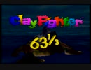 「Clay Fighter 63 1／3」をプレイ