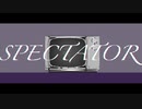 SPECTATOR / 初音ミク