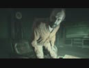 【BIOHAZARD7;resident ebil Z版】適当な雑談プレイ part22