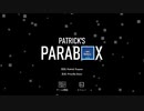 【実況プレイ】PATRICK'S PARABOX #1