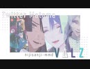 【にじさんじMMD】Twitterまとめ_01【VΔLZ】