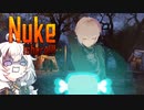 【あか花実況】Nuke_is_here!!!　その１４【Fallout76】