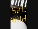 get wild 耳コピ
