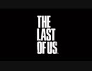 【実況】どこに向かおうが俺たちは生きてやる ラストオブアス Part40【The Last of Us/ラスアス】