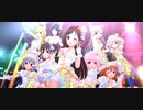 デレステの個人的におすすめMV　part2 【10thライブ・ファイナル記念】