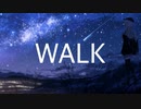 WALK (feat.Kaori) / TAKEHI
