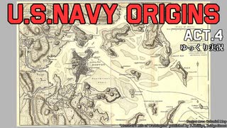 [ゆっくり実況版] U.S.NAVY ORIGINS Act.4 [Ultimate Admiral:Age of Sail]